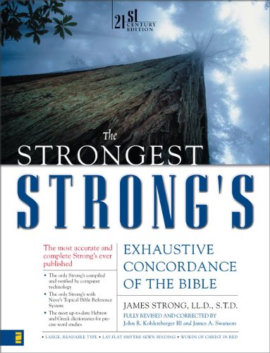 James Strong/The Strongest Strong's Exhaustive Concordance of t@ 21st Century Edition@Supesaver